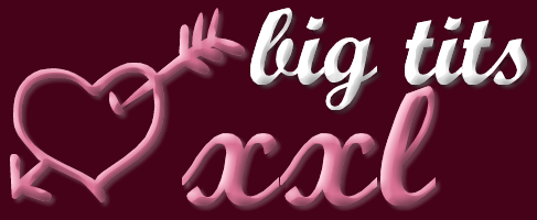 BigTitsXXL - Free Big Tits Pics & Huge Boobs XXX Galleries